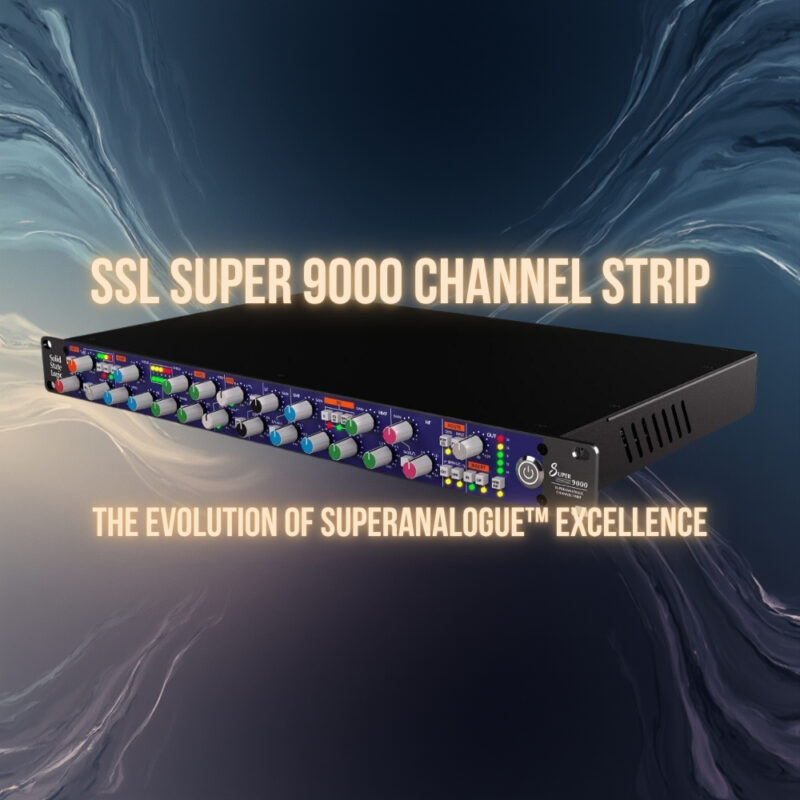 Solid State Logic SSL Super 9000 - SuperAnalogue Channel Strip (Blog)