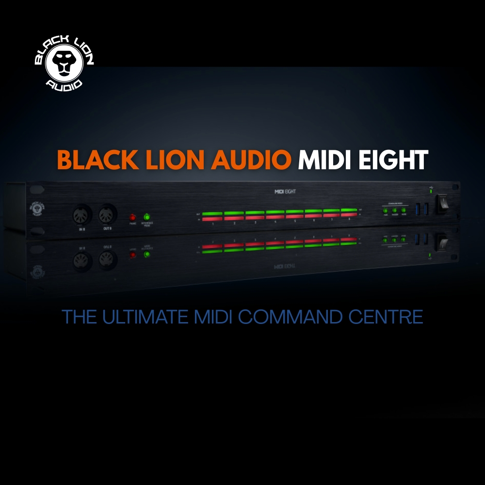 Meet the Black Lion Audio MIDI EIGHT - The Ultimate MIDI Command Centre (Blog)