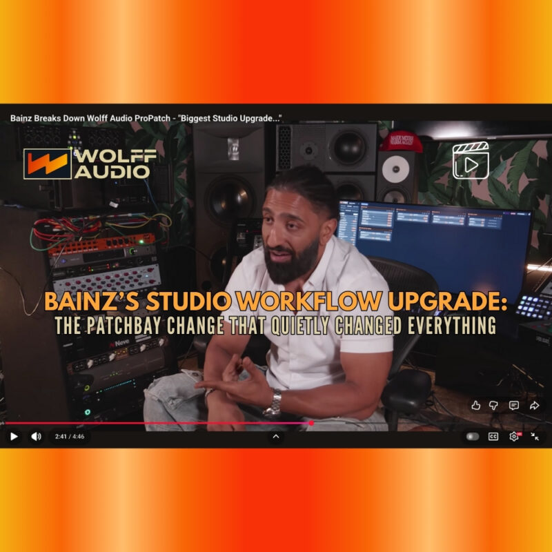 Bainz’s Studio Workflow Upgrade The Patchbay Change That Quietly Changed Everything (Blog)