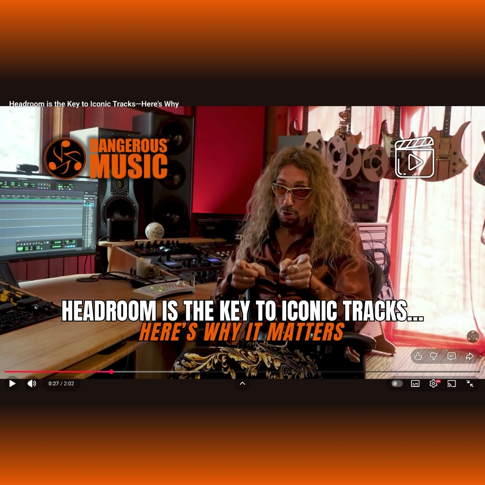 Headroom Is the Key to Iconic Tracks – Here’s Why It Matters (Blog)
