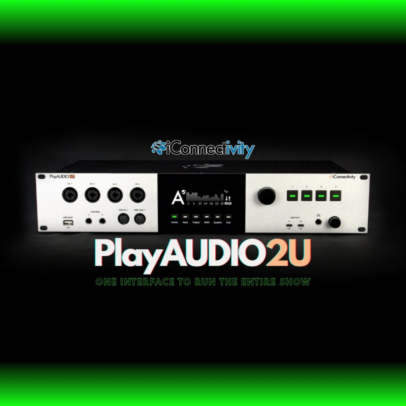 PlayAUDIO2U_ One Interface to Run the Entire Show (Blog)